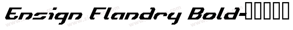 Ensign Flandry Bold字体转换